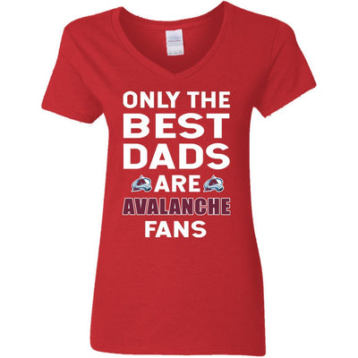 Only The Best Dads Are Fans Colorado Avalanche T Shirts, is cool gift