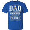 Proud Of Dad Of An Awesome Daughter Anaheim Ducks T Shirts