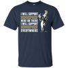 I Will Support Everywhere Navy Midshipmen T Shirts