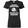 My Loyalty And Your Lack Of Taste New Orleans Saints T Shirts