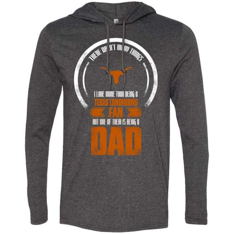 I Love More Than Being Texas Longhorns Fan T Shirts