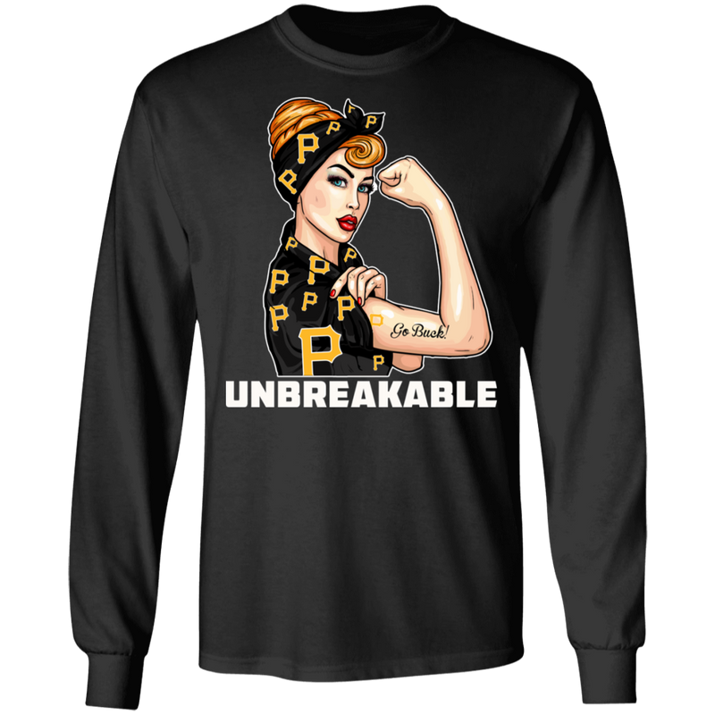 Beautiful Girl Unbreakable Go Pittsburgh Pirates T Shirt