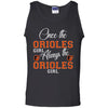 Always The Baltimore Orioles Girl T Shirts