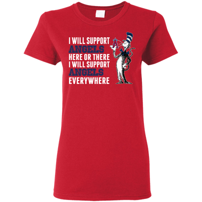 I Will Support Everywhere Los Angeles Angels T Shirts