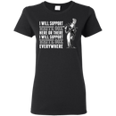 I Will Support Everywhere Chicago White Sox T Shirts