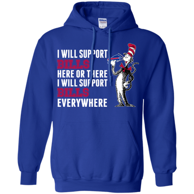 I Will Support Everywhere Buffalo Bills T Shirts