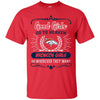 Good Girls Go To Heaven Denver Broncos Girls T Shirts