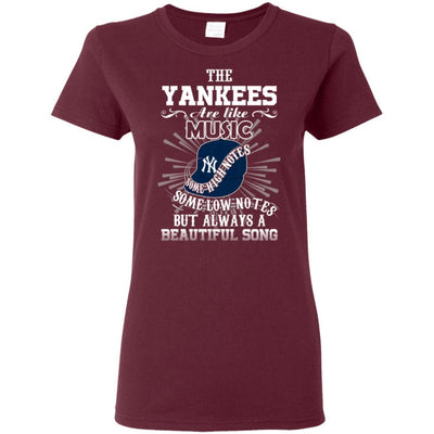 The New York Yankees Are Like Music T Shirt