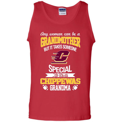 It Takes Someone Special To Be A Central Michigan Chippewas Grandma T Shirts