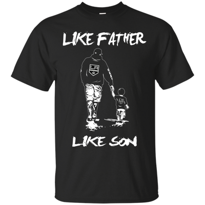 Happy Like Father Like Son Los Angeles Kings T Shirts