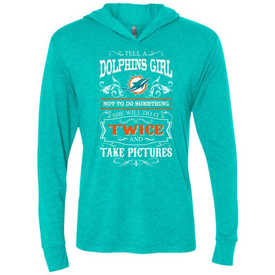 She Will Do It Twice And Take Pictures Miami Dolphins T Shirt