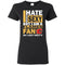 I Hate Being Sexy But I Am A Calgary Flames Fan T Shirt