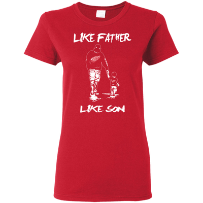 Happy Like Father Like Son Detroit Red Wings T Shirts