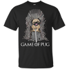 Nice Pug T Shirts - Game Of Pug, is awesome gift for your friends