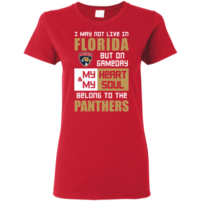 My Heart And My Soul Belong To The Florida Panthers T Shirts