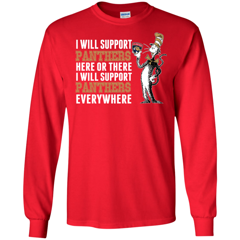 I Will Support Everywhere Florida Panthers T Shirts