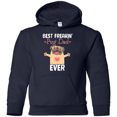 Best Freakin' Dad Pug Ever T Shirts