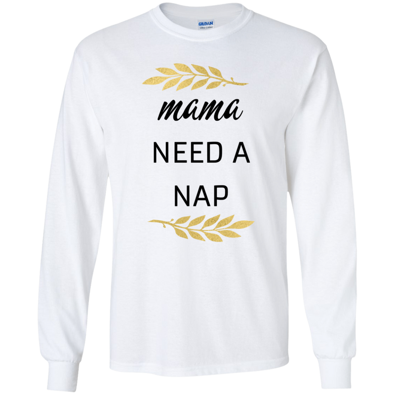 Mama Needs A Nap T Shirts V2