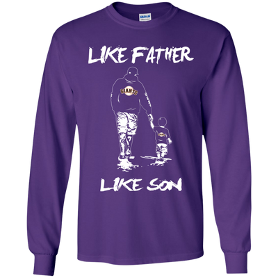 Happy Like Father Like Son San Francisco Giants T Shirts