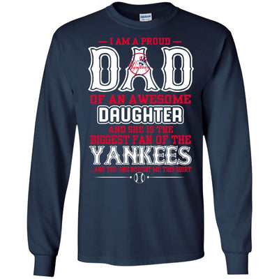 Proud Of Dad Of An Awesome Daughter New York Yankees T Shirts