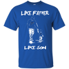 Happy Like Father Like Son St. Louis Blues T Shirts