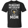 He Calls Mom Who Tackled My Pittsburgh Penguins T Shirts