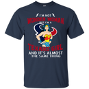 I'm Not Wonder Woman Houston Texans T Shirts