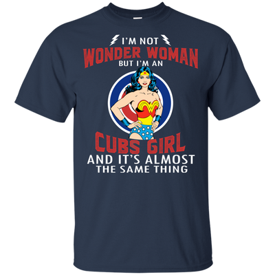 I'm Not Wonder Woman Chicago Cubs T Shirts