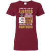 My Heart And My Soul Belong To The Florida Panthers T Shirts