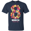 Women's Day Pug T Shirts