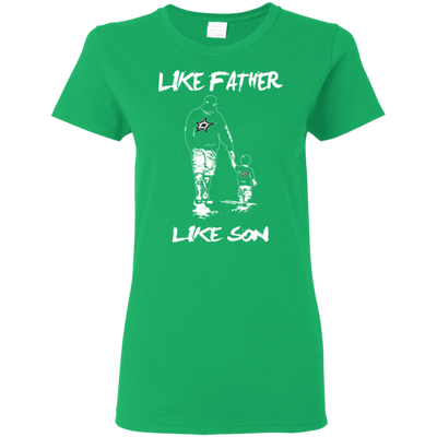 Happy Like Father Like Son Dallas Stars T Shirts