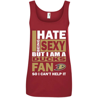 I Hate Being Sexy But I Am An Anaheim Ducks Fan T Shirt