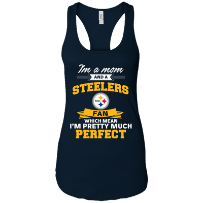 I'm A Mom And A Pittsburgh Steelers Fan T Shirt