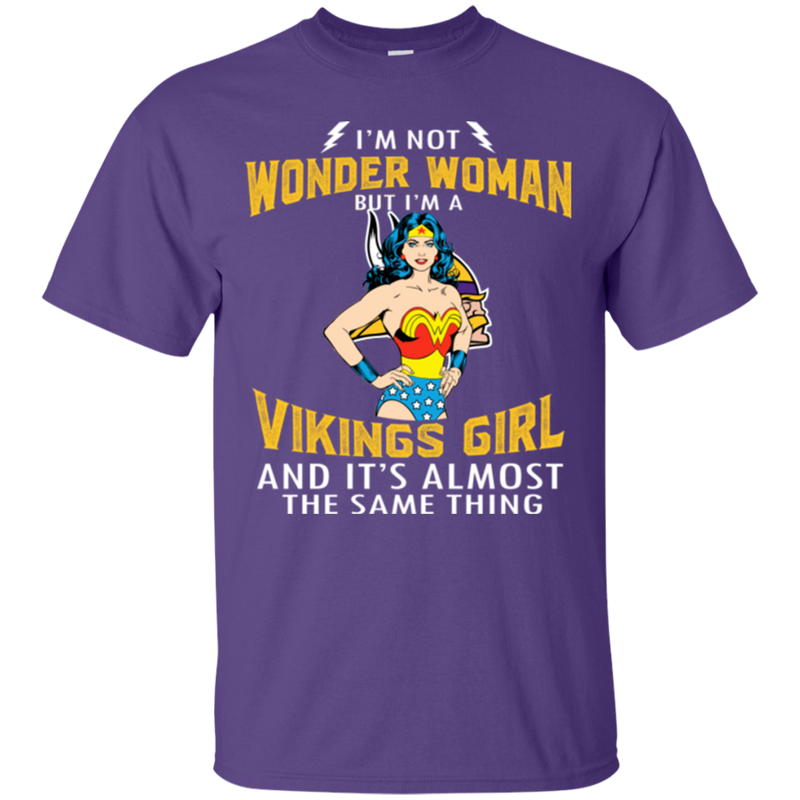 I'm Not Wonder Woman Minnesota Vikings T Shirts