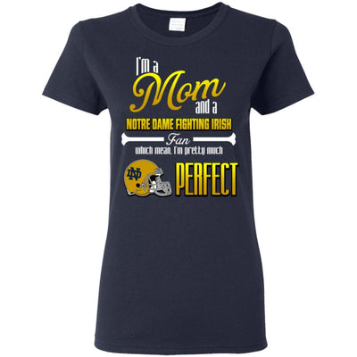 Cool Pretty Perfect Mom Fan Notre Dame Fighting Irish T Shirt