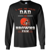 I Have Two Titles Dad And Cleveland Browns Fan T Shirts