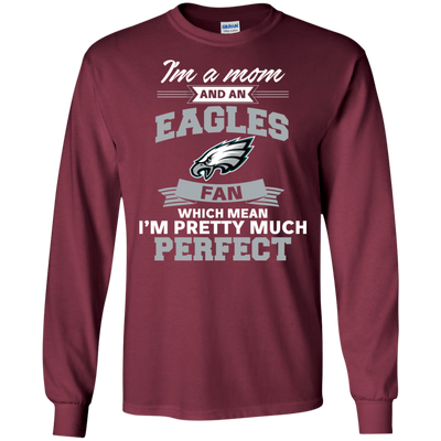 I'm A Mom And A Philadelphia Eagles Fan T Shirt