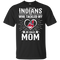 He Calls Mom Who Tackled My Cleveland Indians T Shirts