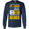 My Heart And My Soul Belong To The St. Louis Blues T Shirts