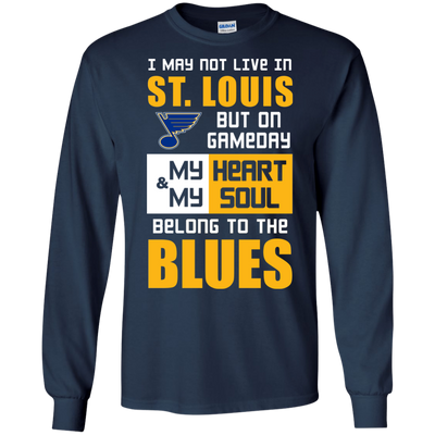 My Heart And My Soul Belong To The St. Louis Blues T Shirts