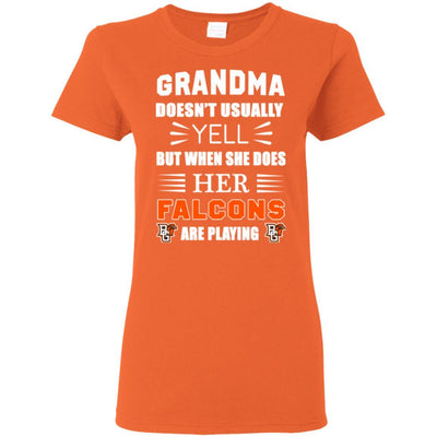 Grandma Doesn't Usually Yell Bowling Green Falcons T Shirts