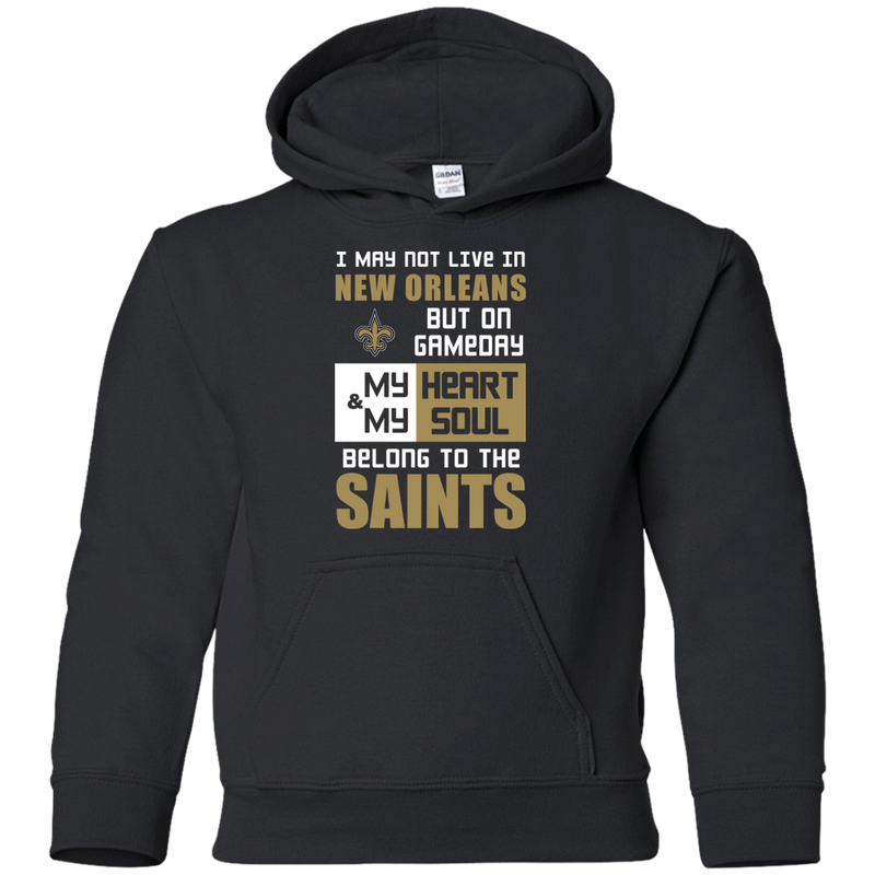 My Heart And My Soul Belong To The New Orleans Saints T Shirts