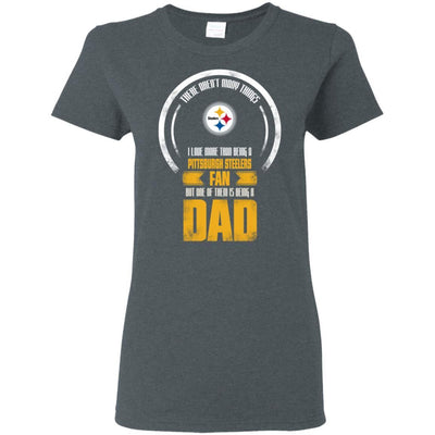 I Love More Than Being Pittsburgh Steelers Fan T Shirts