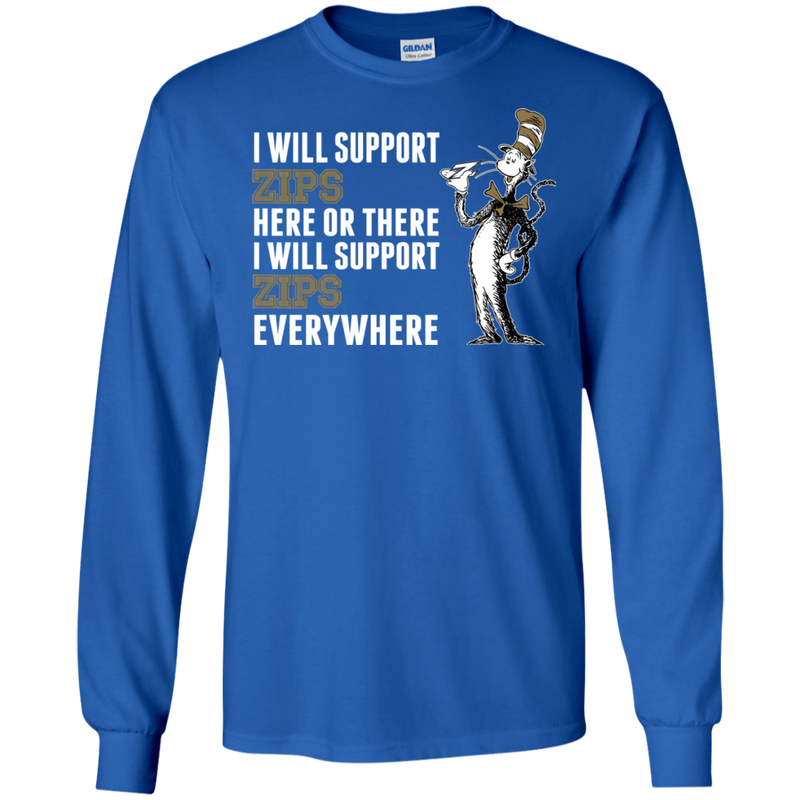I Will Support Everywhere Akron Zips T Shirts