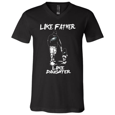 Like Father Like Daughter Philadelphia Eagles T Shirts