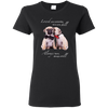 Nice Pug T Shirts - I Always Love You, is cool gift for your friends