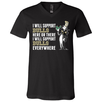 I Will Support Everywhere South Florida Bulls T Shirts