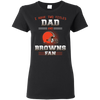 I Have Two Titles Dad And Cleveland Browns Fan T Shirts