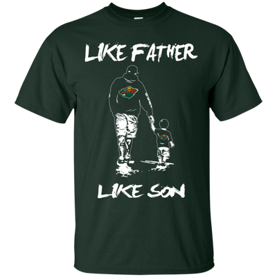 Happy Like Father Like Son Minnesota Wild T Shirts