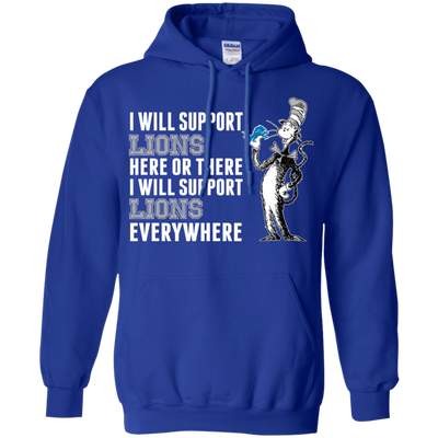 I Will Support Everywhere Detroit Lions T Shirts